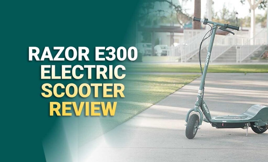 Razor E300 Review In 2024 ( Powerful Electric Scooter! ) - PickMyScooter