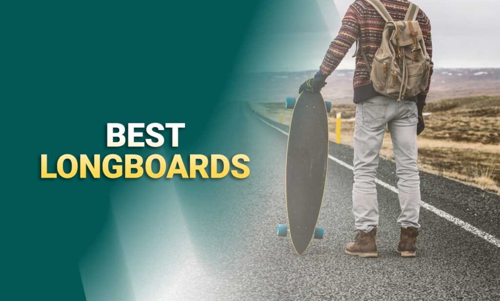 Top 10 Best Longboards In 2025 (Reviews & Buying Guide) - PickMyScooter